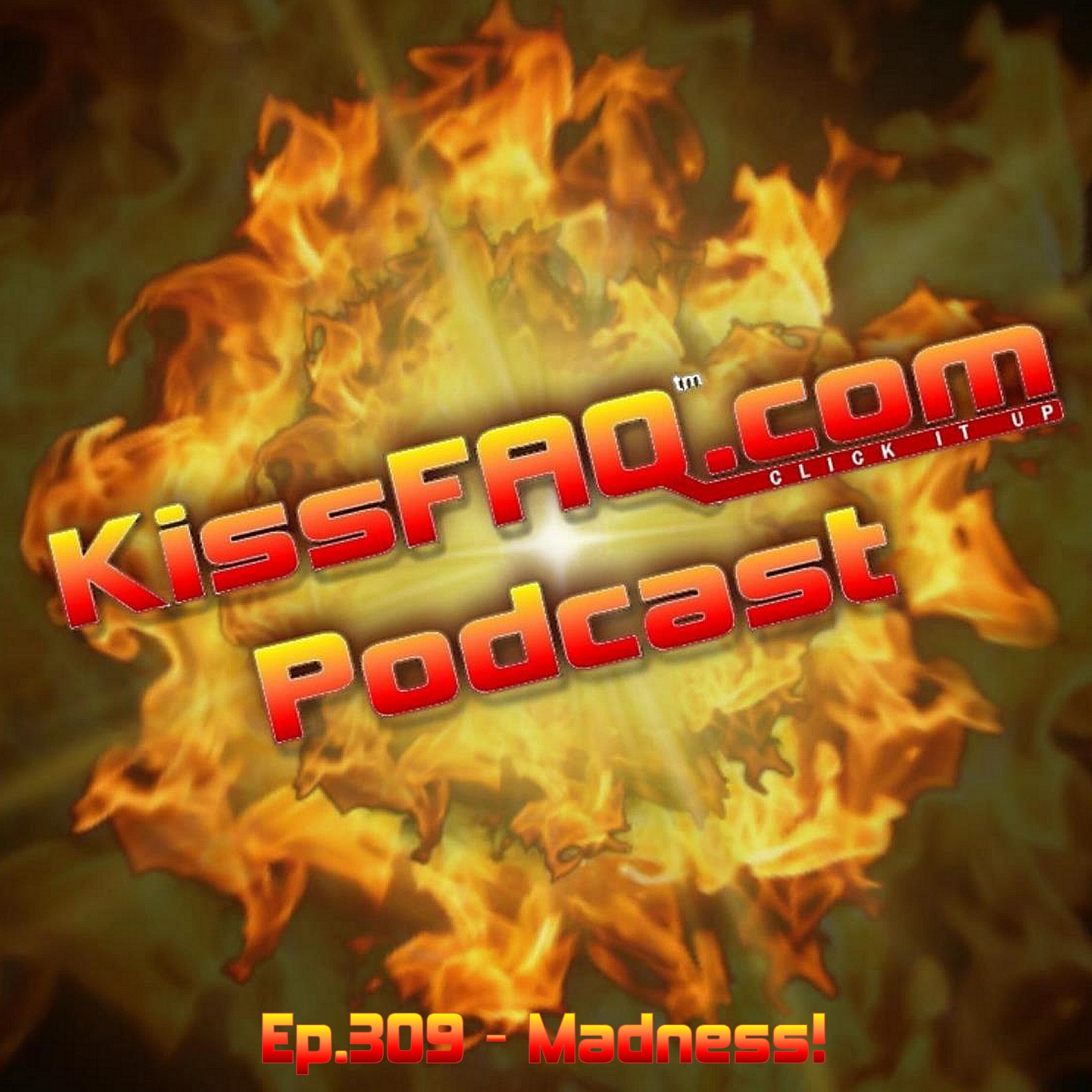 Ep.309 - Madness!