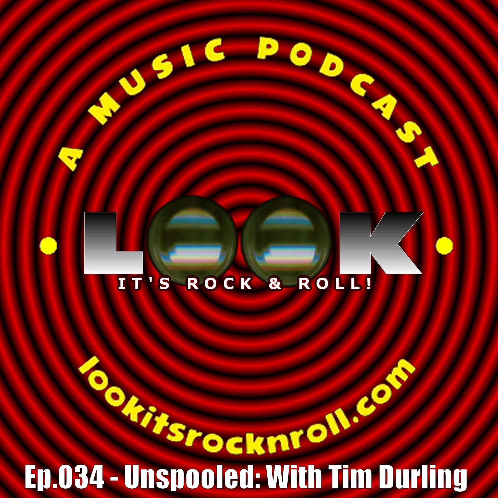 Ep.034 - Unspooled: With Tim Durling