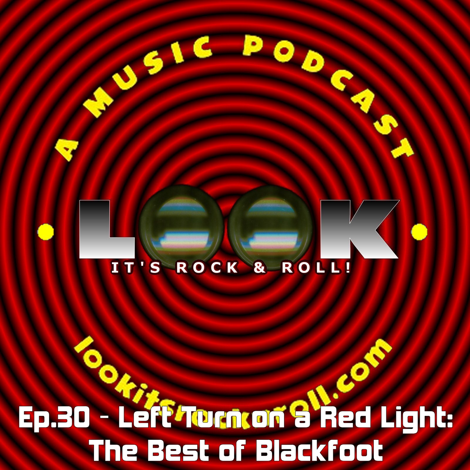 Ep.30 - Left Turn on a Red Light: Blackfoot