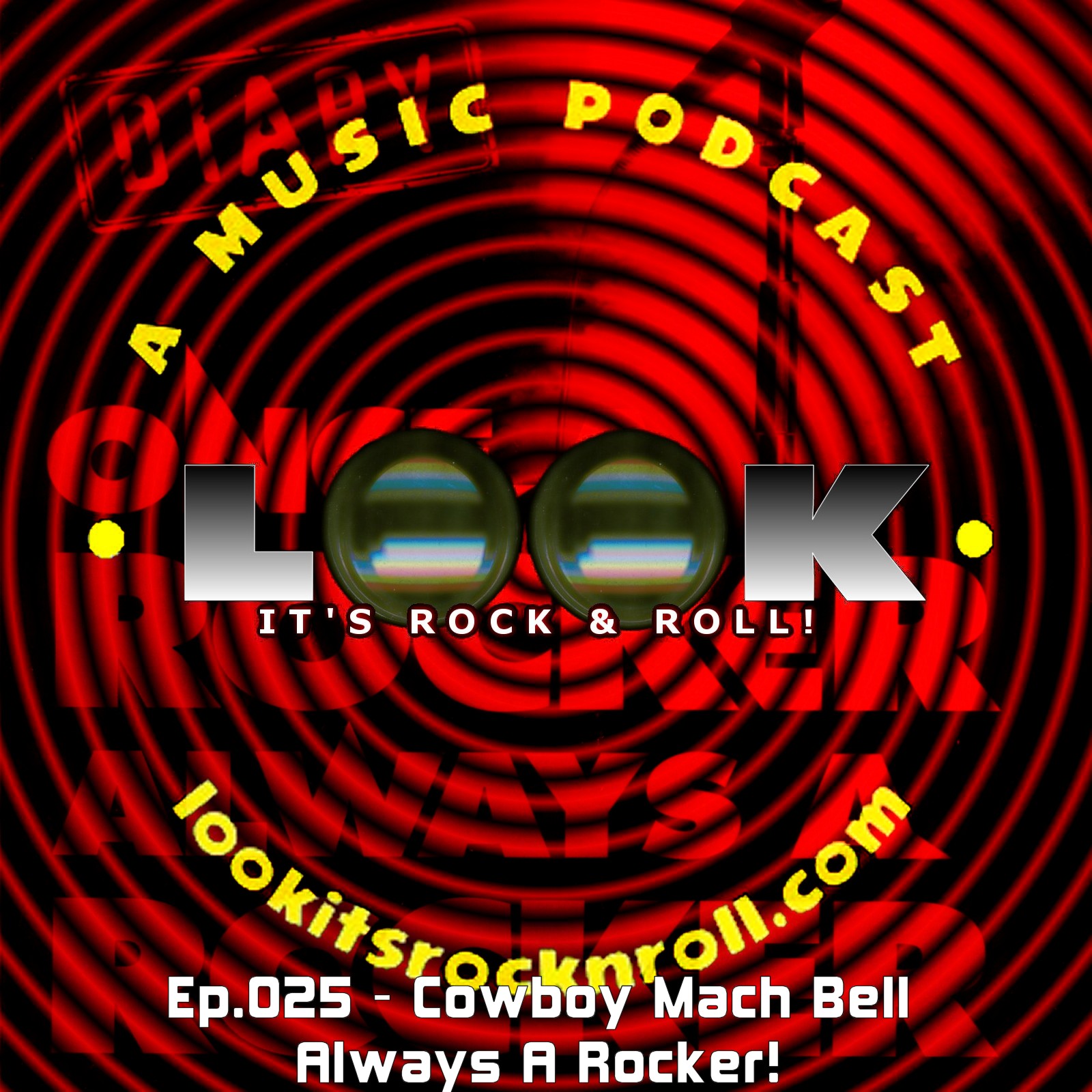 Ep.025 - Cowboy Mach Bell Always A Rocker!